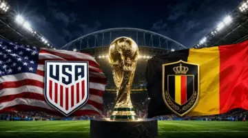 صدام ناري.. توقيت مباراة أمريكا وبلجيكا في ثمن نهائي كأس العالم 2026